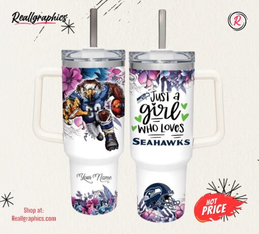 Custom Name Just A Girl Loves Seahawks Mascot Flower Pattern 40oz Stainless Steel Tumbler with Handle and Straw Lid