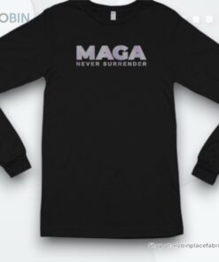 Dark Maga Never Surrender Shirt