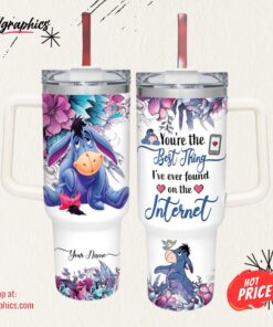 Disney Custom Name Eeyore You’re The Best Thing 40oz Stainless Steel Tumbler