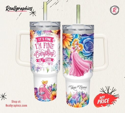Disney It’s Fine I’m Fine Aurora Princess Colorful Flower Pattern 40oz Stainless Steel Tumbler