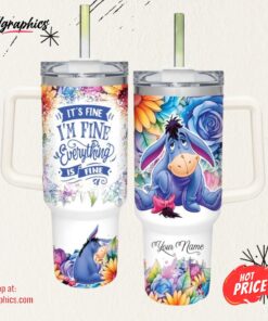 Disney It’s Fine I’m Fine Eeyore Colorful Flower Pattern 40oz Stainless Steel Tumbler