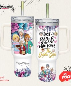 Disney Just A Girl Loves The Golden Girls Flower Pattern 40oz Tumbler