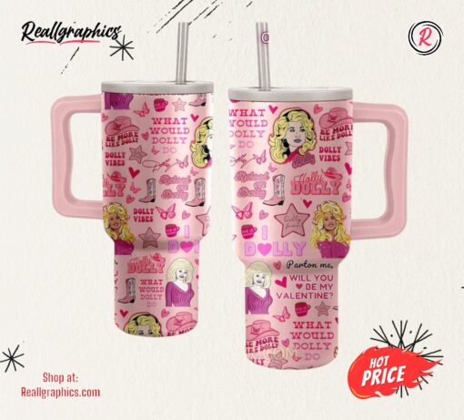 Dolly Parton Will You Be My Valentine 40oz Tumbler With Handle