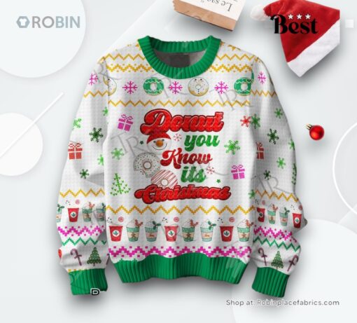 Donut You Know Its Christmas Sweater