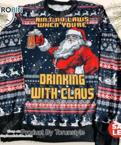 Drinking With Claus Christmas Ugly Sweater   Funny Santa Beer Christmas Sweater for Holiday Parties