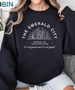 Emerald City Sweatshirt, Wicked Musical Movie Shirt, Long Sleeve Cotton, Hoodie