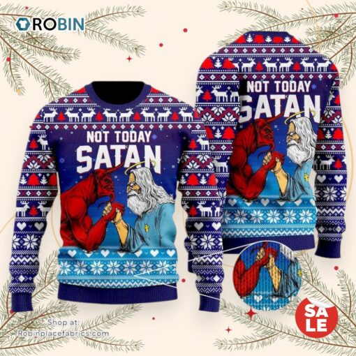 Funny Jesus Not Today Satan Ugly Christmas Sweater, Jesus Christmas Sweater