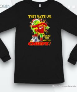 Grinch They Hate Us Because They Ain’t Us Chiefs Christmas Shirt