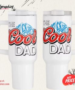 Happy Father Day The Dad 40oz Tumbler Happy Father Day The Dad 40oz Tumbler