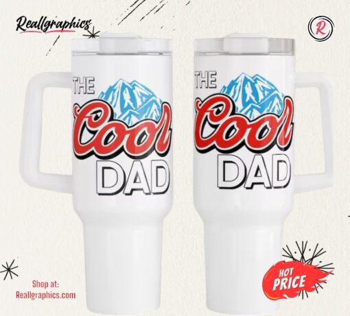 Happy Father Day The Dad 40oz Tumbler