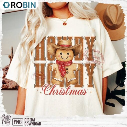 Howdy Christmas Shirt, Gingerbread Man TShirt
