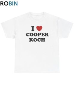 I Love Cooper Koch Shirt Unisex Shirt