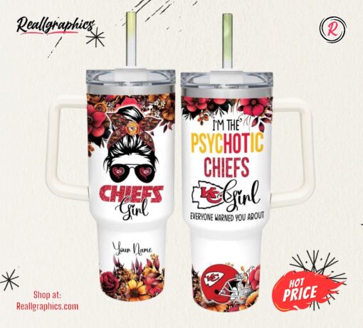 I’m The Psychotic Chiefs Girl Flower Pattern 40oz Stainless Steel Tumbler and Straw Lid