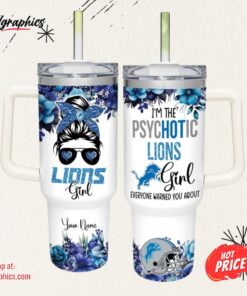 I’m The Psychotic Lions Girl Flower Pattern 40oz Stainless Steel Tumbler and Straw Lid