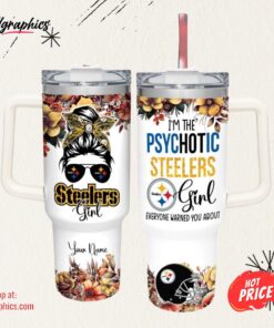 I’m The Psychotic Steelers Girl Flower Pattern 40oz Stainless Steel Tumbler and Straw Lid