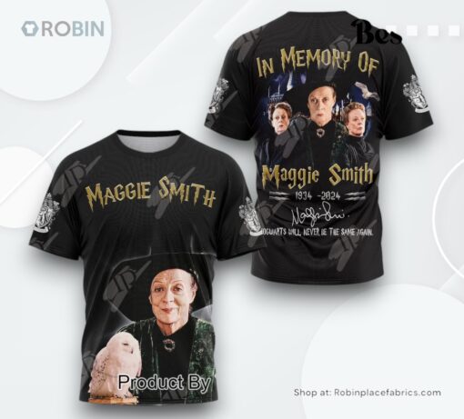 In Memory Of Maggie Smith 1934 2024 Hogwarts Will Never Be The Same Again AOP Clothing (Hoodie, Sweatshirt, T Shirt)