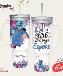 Just A Girl Loves Eeyore Flower Pattern 40Oz Tumbler With Handle