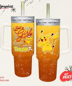 Just A Girl Loves Pikachu 40oz Tumbler with Handle and Straw Lid
