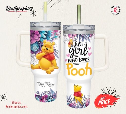 Just A Girl Loves Winnie the Pooh Flower Pattern 40oz Tumbler with Handle and Straw Lid