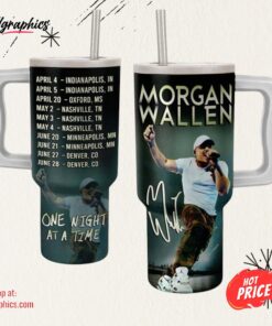 Keep the Country Flowing Morgan Wallen One Night At A Time Tour Tumbler  40 OZ