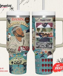 Kendrick Lamar Not Like Us Stanley Cup Tumbler 40 OZ