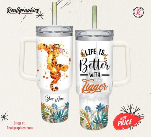 Life Is Better With Tigger 40oz Tumbler with Handle and Straw Lid