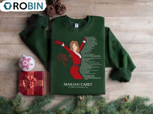 Mariah 1arey All I Want For Christmas Is You Sweatshirt, Merry Christmas Sweater