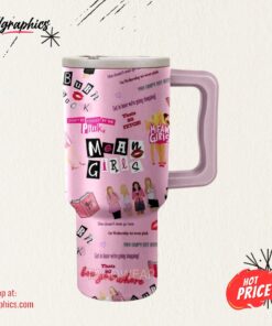 Mean Girls 40oz Tumbler With Handle