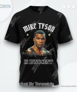 Mike Tyson Is Innocent T Shirt