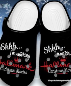 New Shhh I’m Watching Hallmark Christmas Movies 3D Printed Crocs