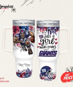 NFL Just A Girl Who Loves NY Giants Customized 40 Oz Tumbler