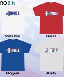 Not Aspiring To Be Humble T Shirt, Kamala Harris Shirt Not Aspiring To Be Humble T Shirt, Kamala Harris Shirt