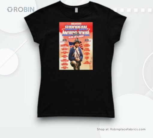 Official Bilmuri European Motor Tour Mar Apr 2025 Poster Shirt