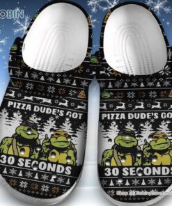 Pizza Dude’s Got 30 Second Teenage Mutant Ninja Turtles Unisex Classic Crocs