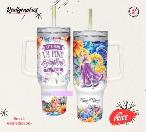 Rapunzel Tumbler 40oz, It’s Fine I’m Fine Tumbler
