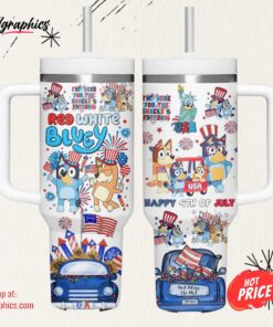 Red White Bluey Happy 4th Of July Stanley Cup Tumbler