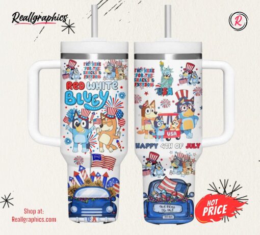 Red White Bluey Happy 4th Of July Stanley Cup Tumbler
