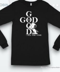 Snoopy God Is Good All The Time Shirt