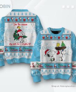 Snoopy I’m The Reason Why Santa Has A Naughty List Sweater
