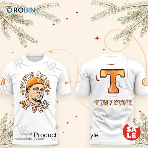 Tennessee Volunteers You’re Killing Me Vols White T Shirt
