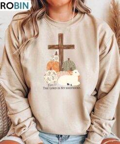 The Lord Is My Shepherd Fall Sweatshirt, Pumpkin Fall Shirt, Long Sleeve Cotton, Hoodie