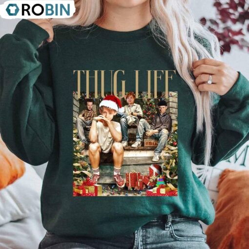 Thug Life Christmas Home Alone Movie Sweatshirt