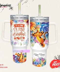 Tigger Tumbler 40oz, It’s Fine I’m Fine Tumbler, Custom Tigger Tumbler
