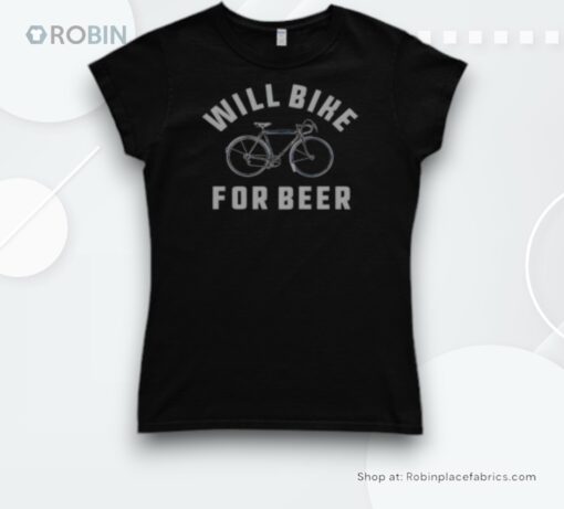Will Bike For Beer Shirt