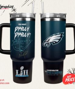You Want Philly Philly 2024 Stanley Tumbler 40oz