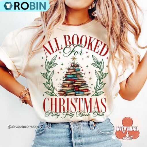 All Booked For Christmas Sweatshirt, Book Lovers Gift, Long Sleeve Cotton, Hoodie