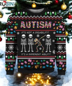 Autism Its Not A Disability Its A Different Ugly Christmas Sweater