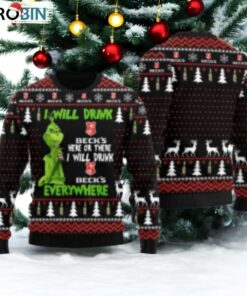 Beck Grinch Will Drink Everywhere Ugly Sweater Beck Grinch Will Drink Everywhere Ugly Sweater