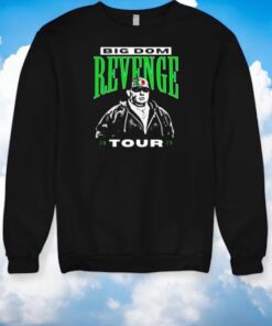 Big Dom Revenge Tour 2024 Philadelphia Eagles Shirt Big Dom Revenge Tour 2024 Philadelphia Eagles Shirt