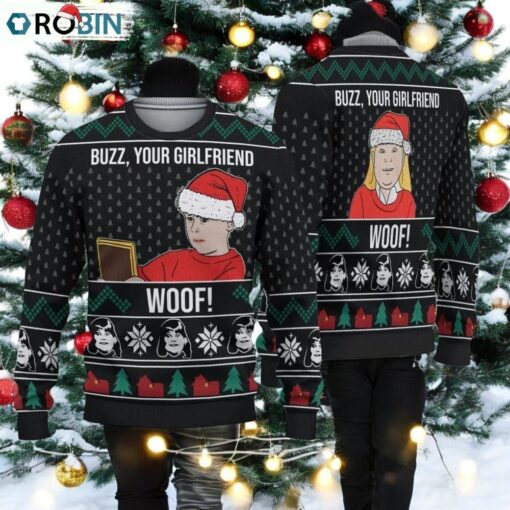 Buzz Your Girlfriend Woof Kevin Home Alone Christmas Ugly Sweater
